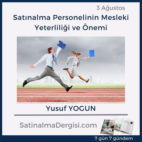 Sat Nalma Personelinin Mesleki Yeterlili I Ve Nemi Sat Nalma Dergisi