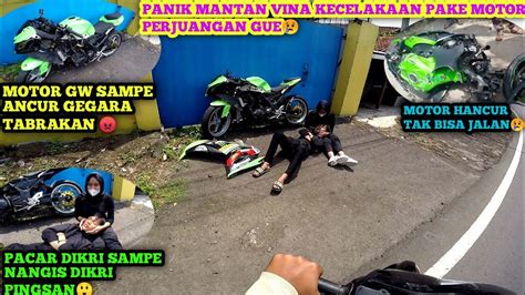 Panik Mantan Vina Kecelakaan Pake Motor Perjuangan Sampe Hancur Youtube