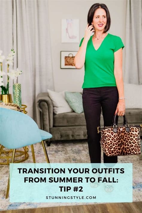 Transition Your Outfits From Summer To Fall Tip 2 Stunning Style