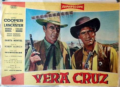 "VERA CRUZ" MOVIE POSTER - "VERA CRUZ" MOVIE POSTER | Cinéma