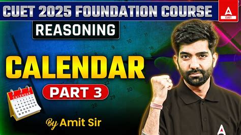 CUET 2025 General Test Reasoning Calendar Part 03 By Amit Sir YouTube