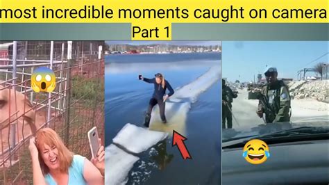 Most Incredible Moments Caught On Camera Part 1 कैमरे में कैद