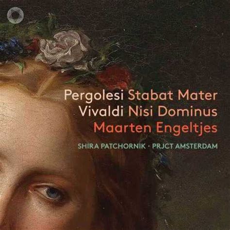 Maarten Engeltjes Pergolesi Stabat Mater Vivaldi Nisi Dominus