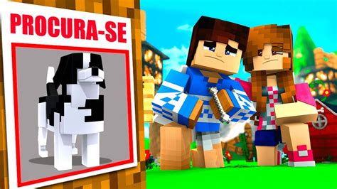 Nosso Cachorrinho Fugiu No Minecraft Youtube