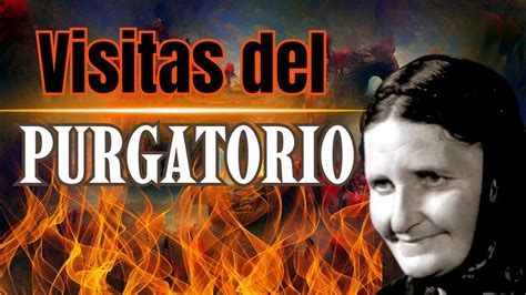 La Mujer M Stica Que Vi A Las Almas Del Purgatorio Mar A Simma Youtube