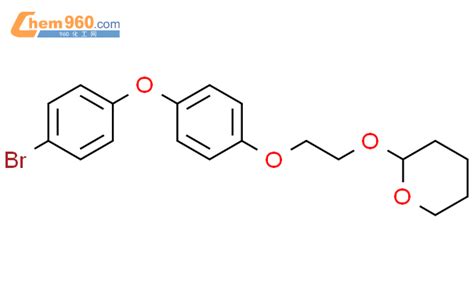 205380 96 7 2H Pyran 2 2 4 4 Bromophenoxy Phenoxy Ethoxy Tetrahydro