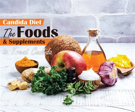 Candida Diet The Foods And Supplements To Treat Candida