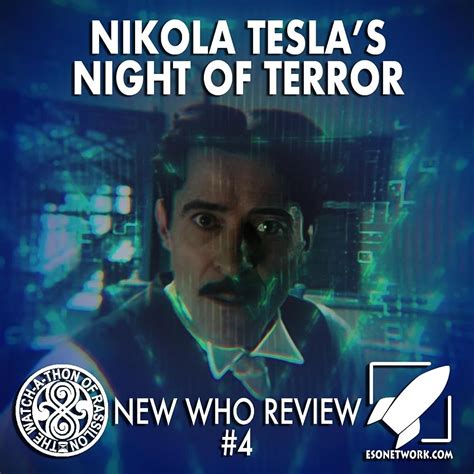 The Watch A Thon Of Rassilon New Who Review 4 Nikola Tesla S Night