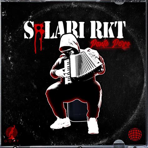 SOLARI RKT canción de Ponte Perro Spotify