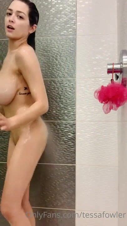 Tessa Fowler Youtuber Leaked Big Tits Nude Shower Porn Videos