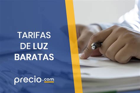 Cuáles son las tarifas de luz más baratas Enero 2022