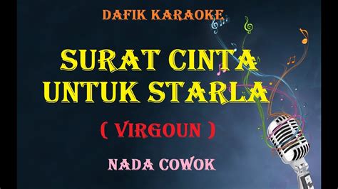 Surat Cinta Untuk Starla Karaoke Virgoun Nada Pria Cowok Male Key