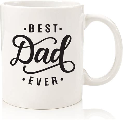 Best Dad Ever Coffee Mug Christmas Ts For Dad Men Husband Unique Xmas Dad