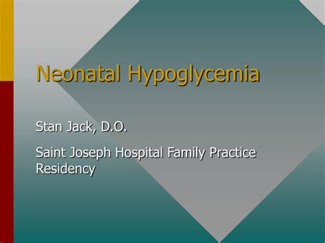 Ppt Neonatal Hypoglycemia Powerpoint Presentation Free Download Id