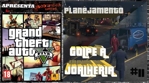 GTA V Planejamento GOLPE À JOALHERIA YouTube