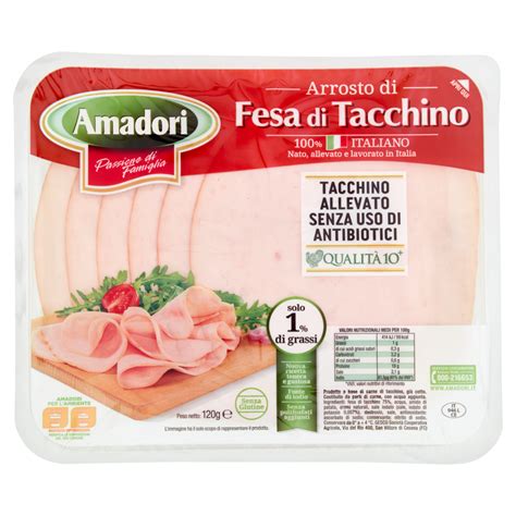 Amadori Qualità 10 Arrosto di Fesa di Tacchino 120 g Carrefour