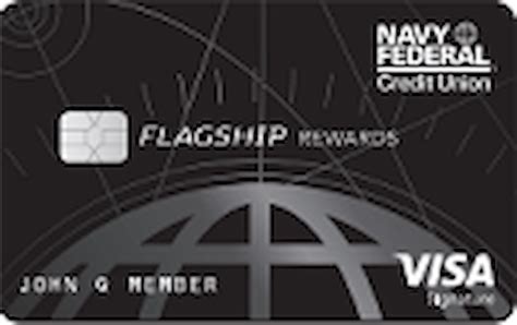 Navy Federal Credit Union Visa Signature Flagship Rewards Credit Card