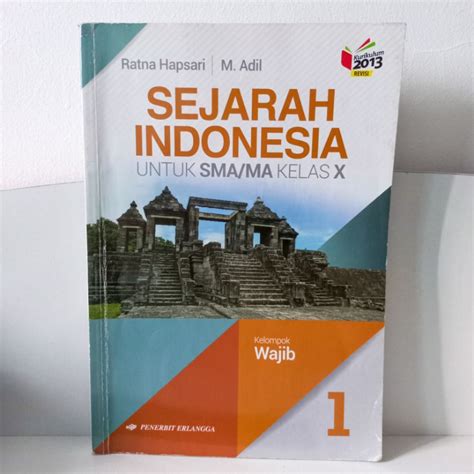 Jual Buku Paket Pelajaran Sejarah Indonesia Wajib Kelas 10 Erlangga