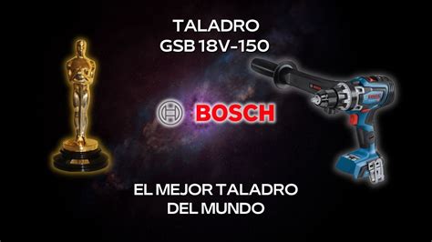 Taladro Bosch Gsb V C El Mejor Taladro Del Mundo Youtube