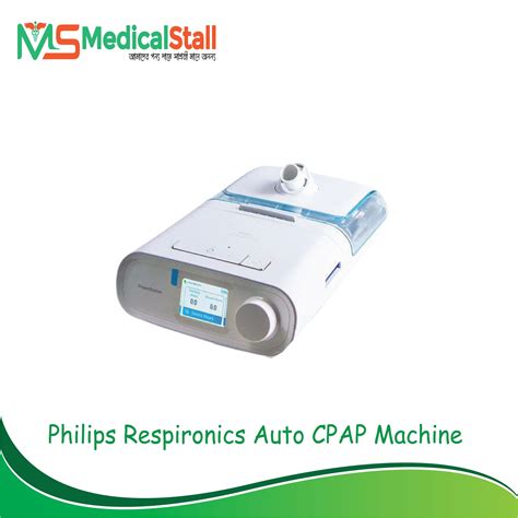 Philips Respironics Auto CPAP Machine Price in BD | Medical Stall