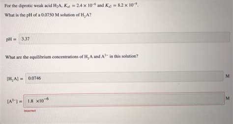 Solved For The Diprotic Weak Acid H A K X And Chegg