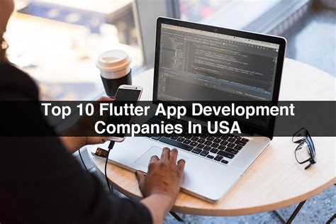 Top Flutter App Development Companies In Usa