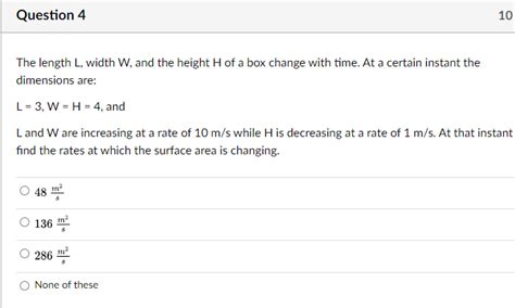 Solved The Length L Width W And The Height H Of A Box