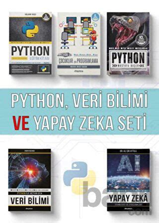 Python Veri Bilimi Ve Yapay Zeka Seti Kitap Mustafa Ba Er