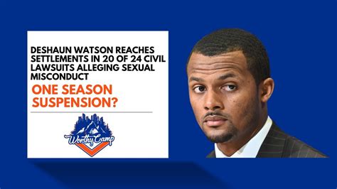 Deshaun Watson Reaches Settlements In 20 Of 24 Civil Lawsuits Alleging Sexual Misconduct Youtube