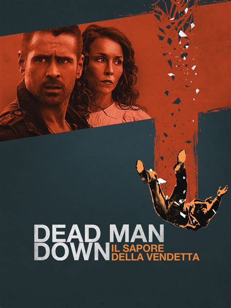 Prime Video Dead Man Down Il Sapore Della Vendetta