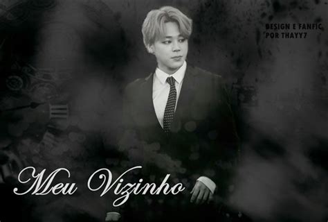 História Meu Vizinho Imagine Park Jimin História Escrita Por Thayy7 Spirit Fanfics E