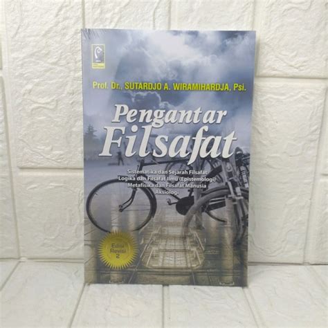 Jual Buku Original Pengantar Filsafat Sistematika Dan Sejarah Filsafat