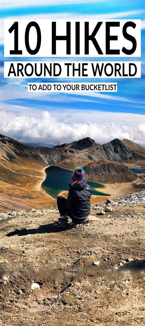 10 Hikes You Need To Do In Your Lifetime Artofit