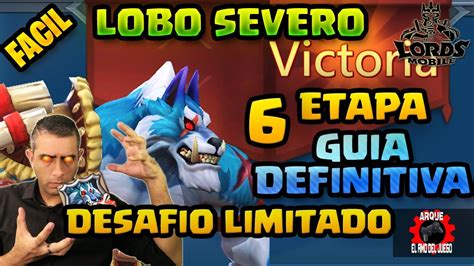 DESAFIO LIMITADO SED DE SANGRE ETAPA 6 FENRIR LOBO SEVERO GUIA