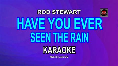 Have You Ever Seen The Rain KARAOKE Nuansamusikkaraoke YouTube