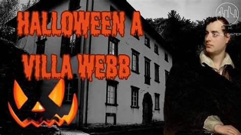 Halloween A Villa Webb Indagine Paranormale Youtube