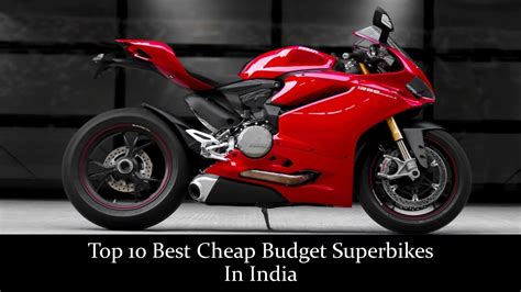 Top Best Cheap Budget Super Bikes In India