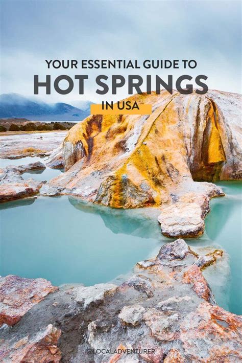 Amazing Hot Springs In The Us You Must Soak In Artofit