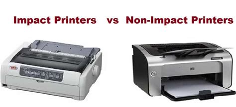 Difference Between Impact And Non Impact Printers