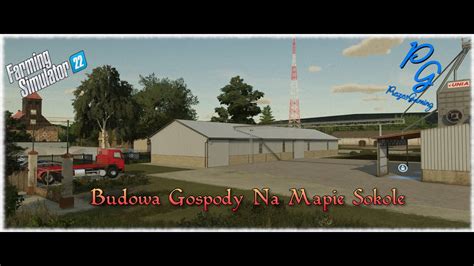 LIVE Farming Simulator 22 Budowa Gospody Na Mapie Sokole Cz 2