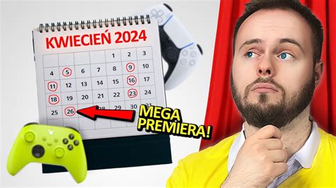 Premiery Gier W Kwietniu 2024 Tylko Najciekawsze Pozycje YouTube