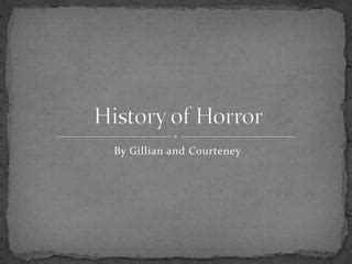 History of Horror Genre | PPT