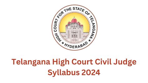 Telangana High Court Civil Judge Syllabus 2024 Exam Pattern Download Pdf