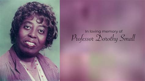 The Livestream Celebration Of Life For Professor Dorothy Small Youtube