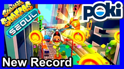 Subway Surfers Seoul New Record Highscore GAMEPLAY Poki YouTube