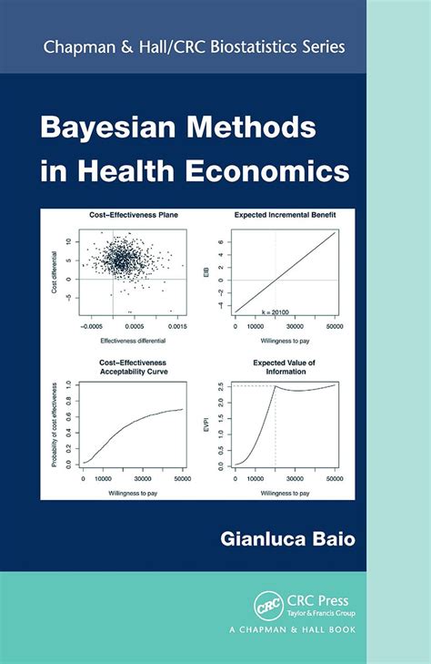 Buy Bayesian Methods In Health Economics Chapman Hall Crc