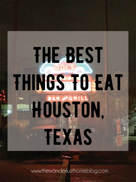 Houston Foodie Guide The Best Places To Eat In Houston Texas Artofit