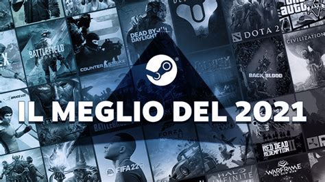 Steam Ecco I Titoli Pi Giocati E Venduti Del Newsdigitali