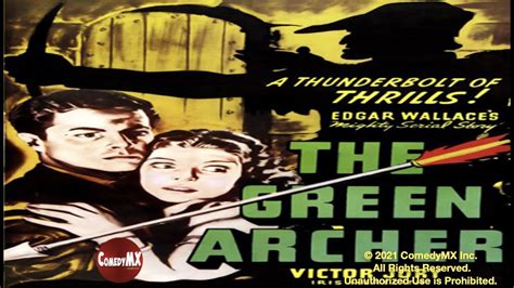 The Green Archer 1940 Complete Serial All 15 Chapters Victor