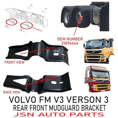 J02S14 REAR FRONT MUDGUARD BRACKET VOLVO FM V3 VERSON 3 B 21094444